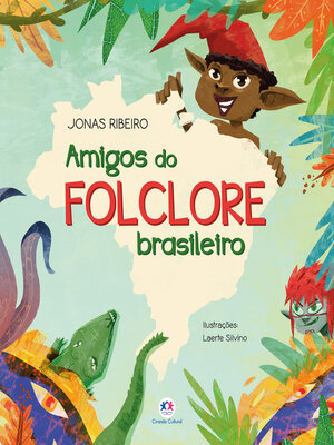 cover image of Amigos do folclore brasileiro